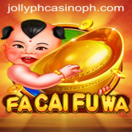 Unveiling FaCaiFuWa at Jollyph Casino: A Game of Fortune and Festivity