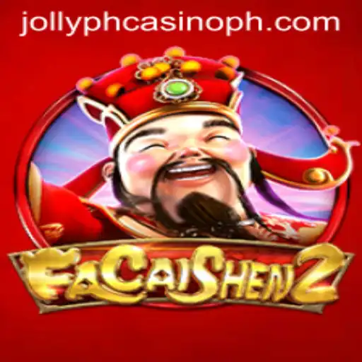 FaCaiShen2: An In-Depth Look at Jollyph Casino's Popular Game
