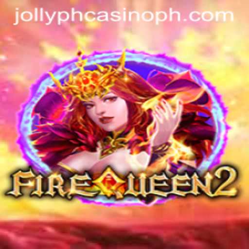 Discover the Thrill of FireQueen2 at Jollyph Casino