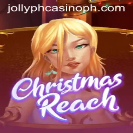 ChristmasReach: The Ultimate Festive Adventure in Jollyph Casino