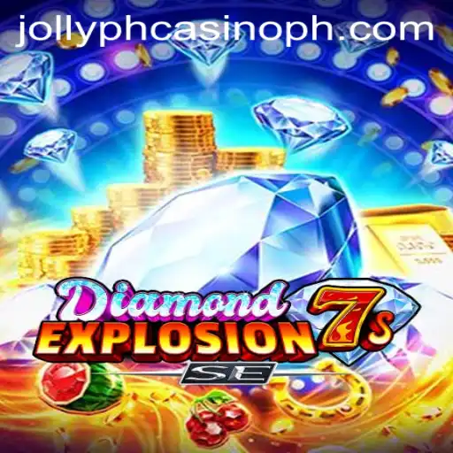 Discover the Thrills of DiamondExplosion7sSE at Jollyph Casino