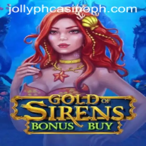 Exploring the Mystical World of GoldofSirensBonusBuy at Jollyph Casino