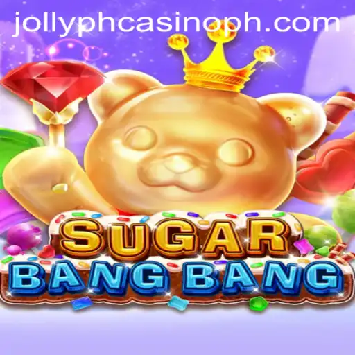 Discovering the Sweet Thrills of SUGARBANGBANG at Jollyph Casino