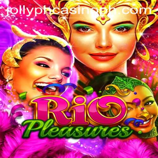 Discover the Exciting World of RioPleasures: A New Sensation at Jollyph Casino